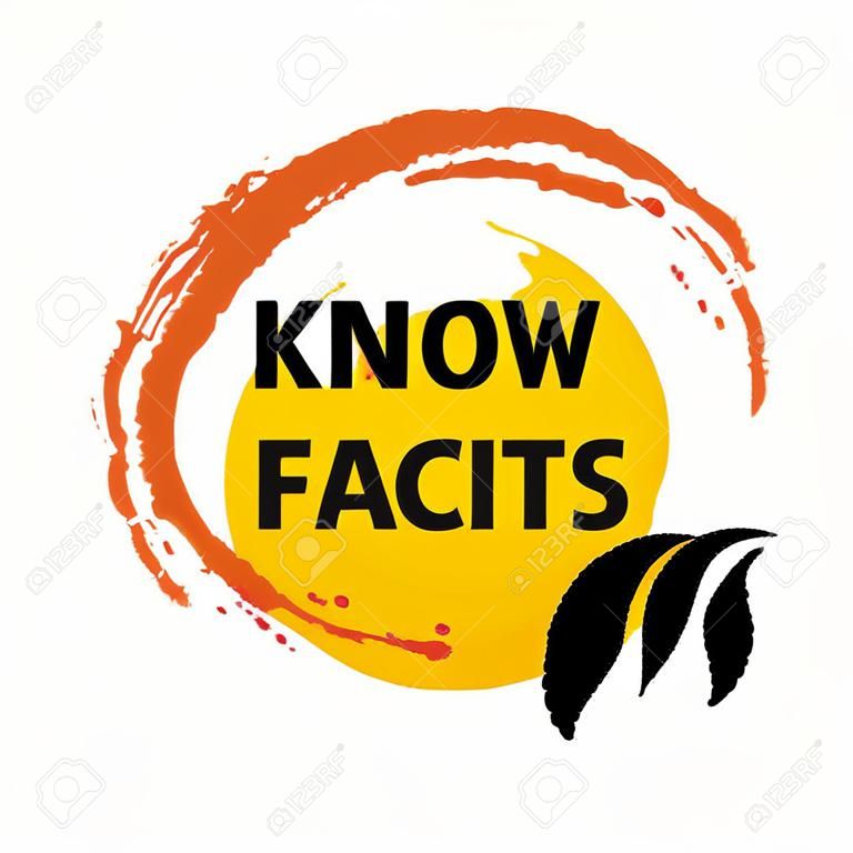 Know the facts brush stain icon. Fun fact idea label. Banner for business, marketing and advertising. Funny question sign for logo. Vector design element with hand brush strokes isolated on white.