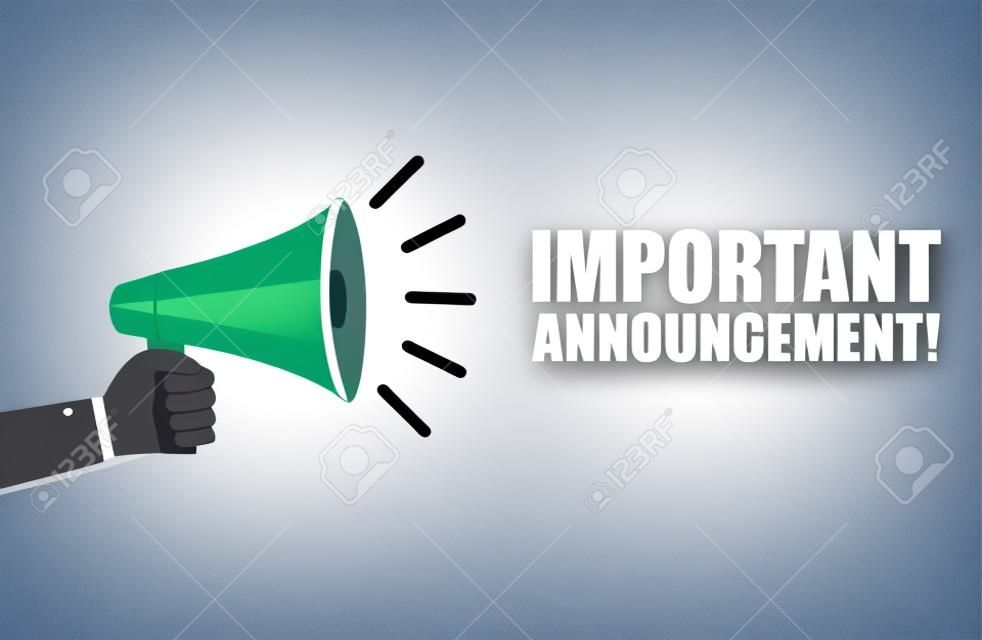 Hand holding megaphone with Important Announcement. Vector flat