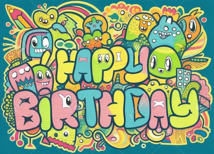 Happy birthday greeting card and monster characters vector design. Crazy cute little monsters characters ,Vector illustration of Doodle cute Monster background ,Hand drawing Doodle