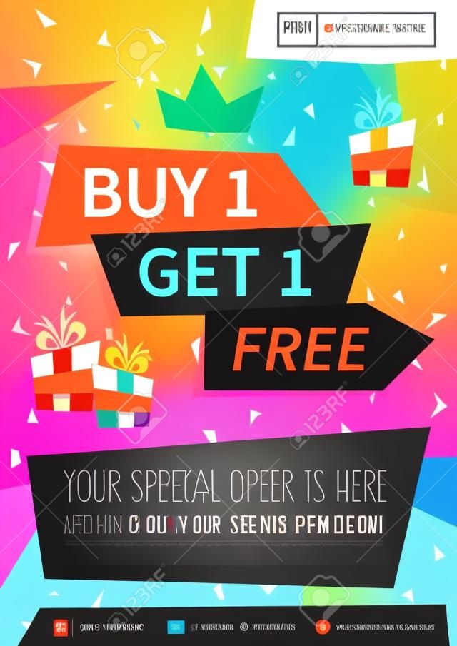 Promotion banner Buy 1 Get 1 Free vector illustration. Special offer advertising poster design. Promo flyer Buy 1 Get 1 Free creative concept. A4 size. Ready to print.