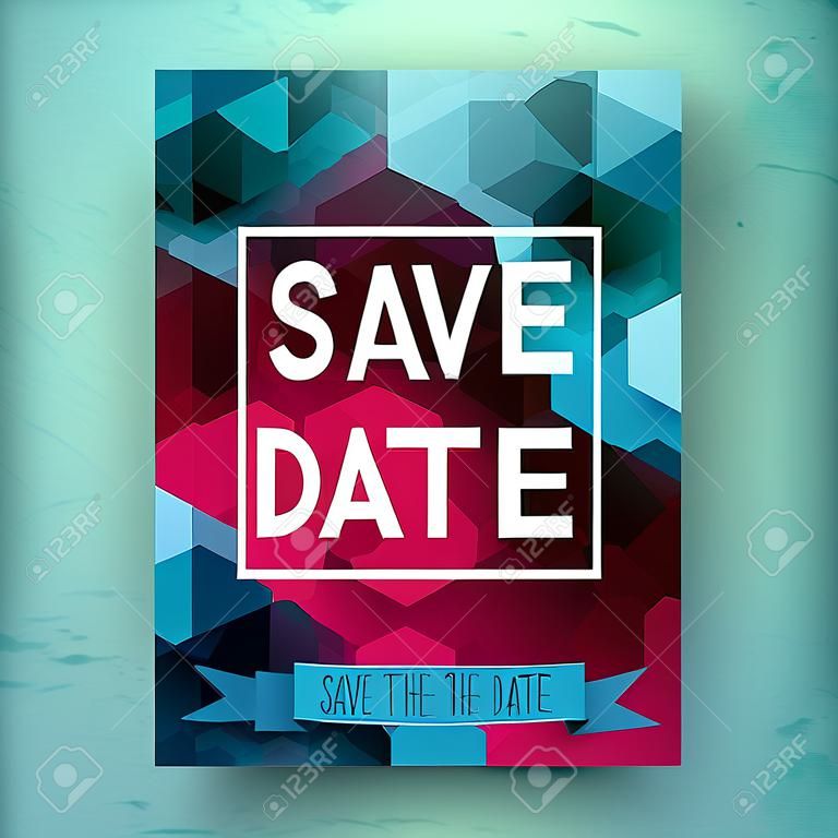 Bold simple Save The Date wedding template with simple classic white text in a frame over a geometric abstract background with blended hexagons in pink and blue, vector illustration