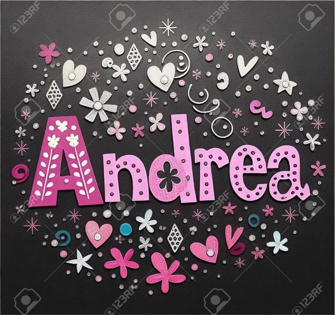 Andrea Nombre Femenino Letras Decorativas Dise o De Tipo Fotos