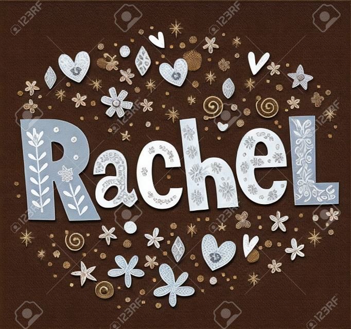 Rachel girls name decorative lettering type design