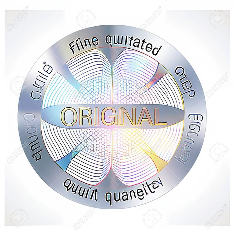 Original round hologram sticker. Vector element for product quality guarantee