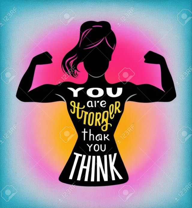 You are stronger than you think. Motivational vector fitness illustration. Female silhouette doing bicep curl, hand written phrase and colorful gradient. Inspirational card, poster or print design.