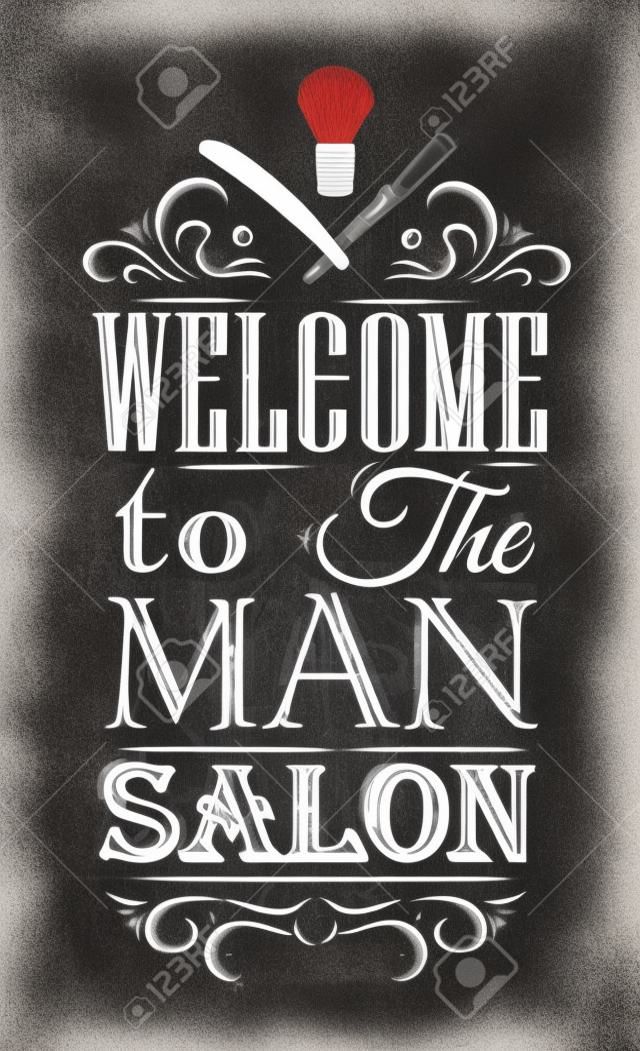 Poster Barbershop bem-vindo ao salão de beleza homem em um estilo retro e estilizado para o desenho com giz no quadro-negro