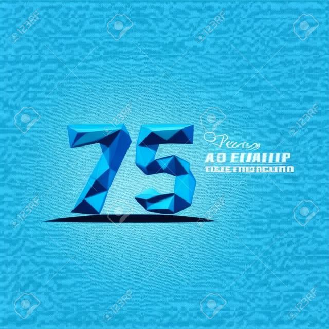 Logotipo de aniversario de 75 años con estilo polivinílico bajo azul. ilustración de diseño de plantilla vectorial.