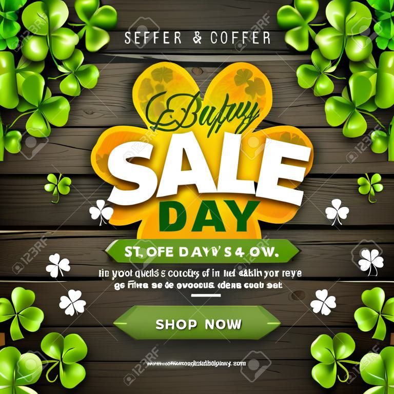 St. Patricks Day Sale Design, with Green Clover and Typography Letter on Vintage Wood Background. Vector Irish Lucky Holiday Design Template for Coupon, Banner, Voucher or Promotional Poster.