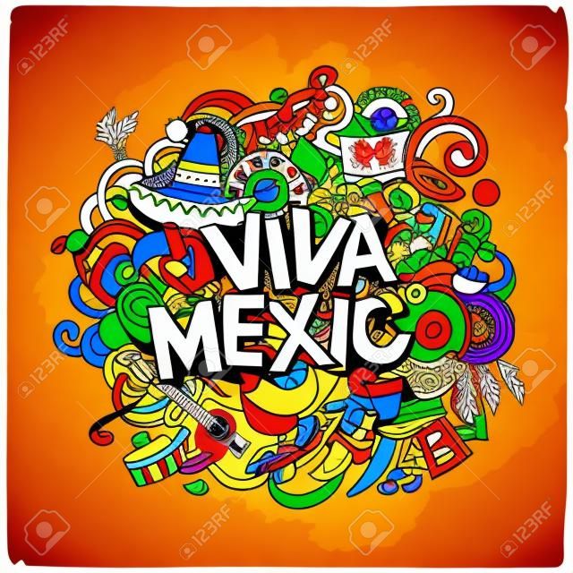 墨西哥萬歲豐富多彩的節日消息。卡通矢量手繪塗鴉插畫。五彩鮮豔的詳細設計與對象和符號。所有的對象都分離。墨西哥國旗模糊的背景。