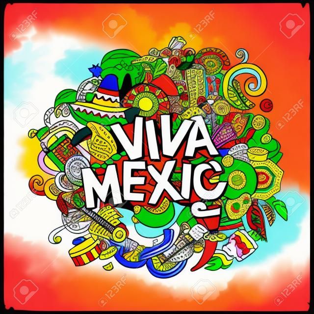 Viva Mexico colorful festive message. Cartoon vector hand drawn Doodle illustration. Multicolored bright detailed design with objects and symbols. All objects are separated. The flag of Mexico blurred background.