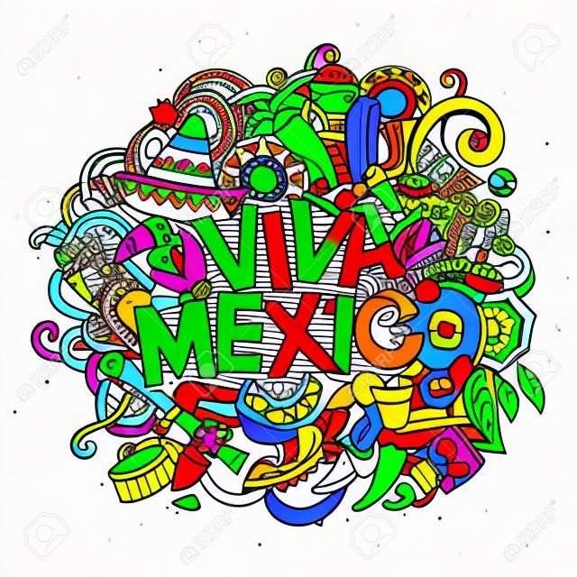 Viva Mexico de fond coloré festif. vecteur de bande dessinée tirée par la main Doodle illustration. conception détaillée lumineux multicolore avec des objets et des symboles. Tous les objets sont séparés