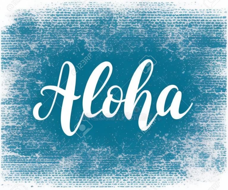 Aloha słowo napis. Kaligrafia pędzlem. Ilustracja wektorowa do druku na koszuli, karty hawajski tekst witaj frazę.