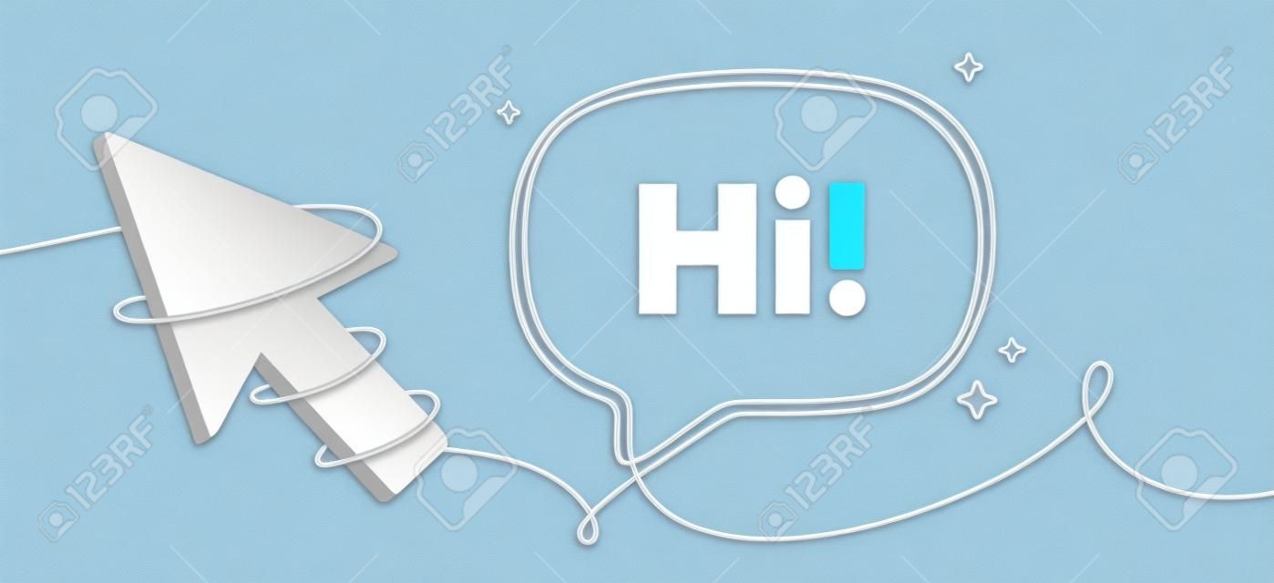 Hi welcome tag. Continuous line chat banner. Hello invitation offer. Formal greetings message. Hi speech bubble message. Wrapped 3d cursor icon. Vector