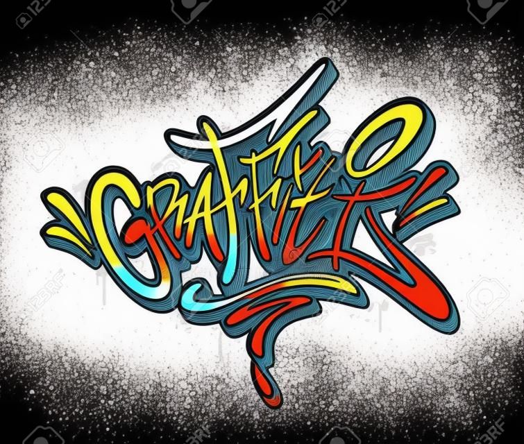 Parola di graffiti disegnata a mano in stile graffiti. Illustrazione vettoriale