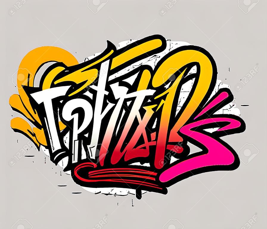 Graffiti word drawn by hand in graffiti style. Vector illustration