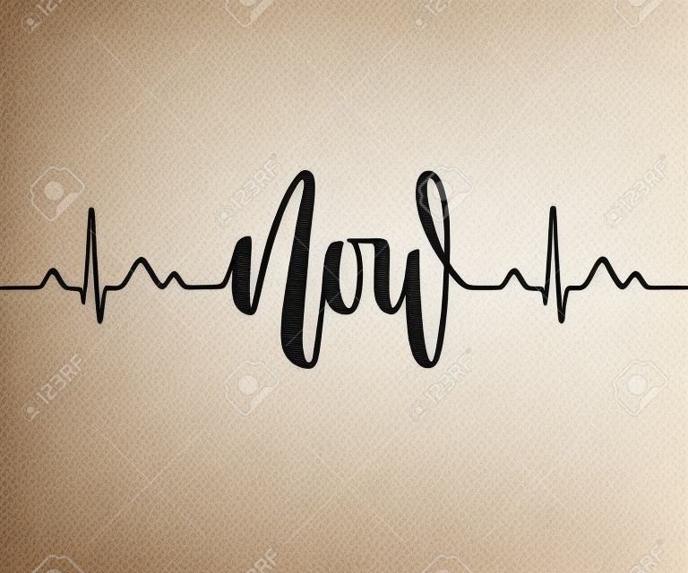 Cardiogram line forming word Now. Modern calligraphy, hand written