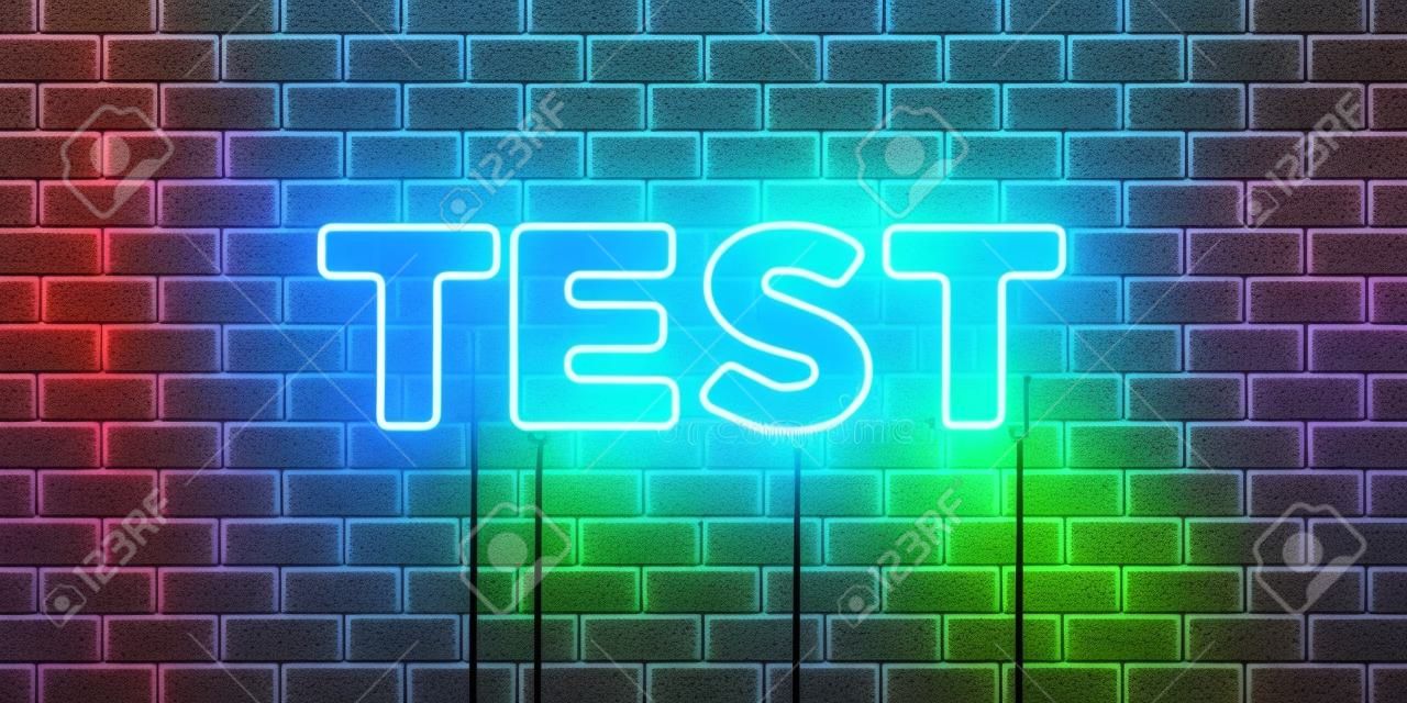 TEST - fluorescent Neon tube Sign on brickwork - Front view - 3D rendered royalty free stock picture. Can be used for online banner ads and direct mailers.