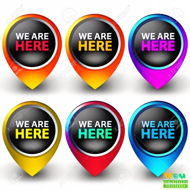 Vector, Graphic or Marketing Material For Any Kind of Business Present by Colorful Glossy Style Map Pointer With We Are Here Text Inside Isolated on White Background 