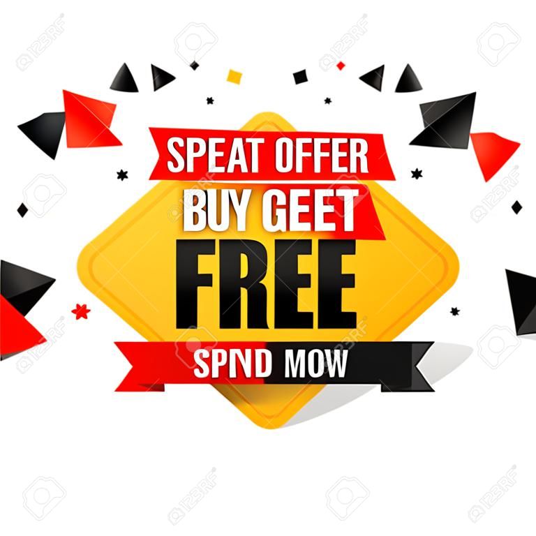 Buy 1 Get 1 Free, Sale banner design template, discount tag, bogo, lowest price, spend up and save more, special offer, vector illustration