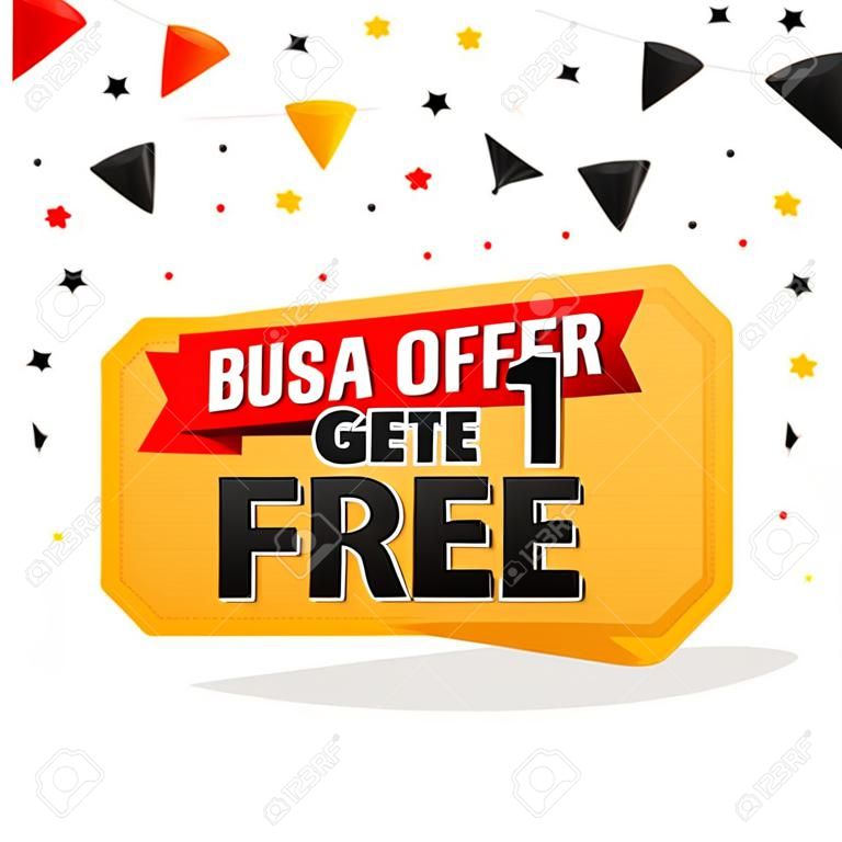 Buy 1 Get 1 Free, Sale banner design template, discount tag, bogo, lowest price, spend up and save more, special offer, vector illustration