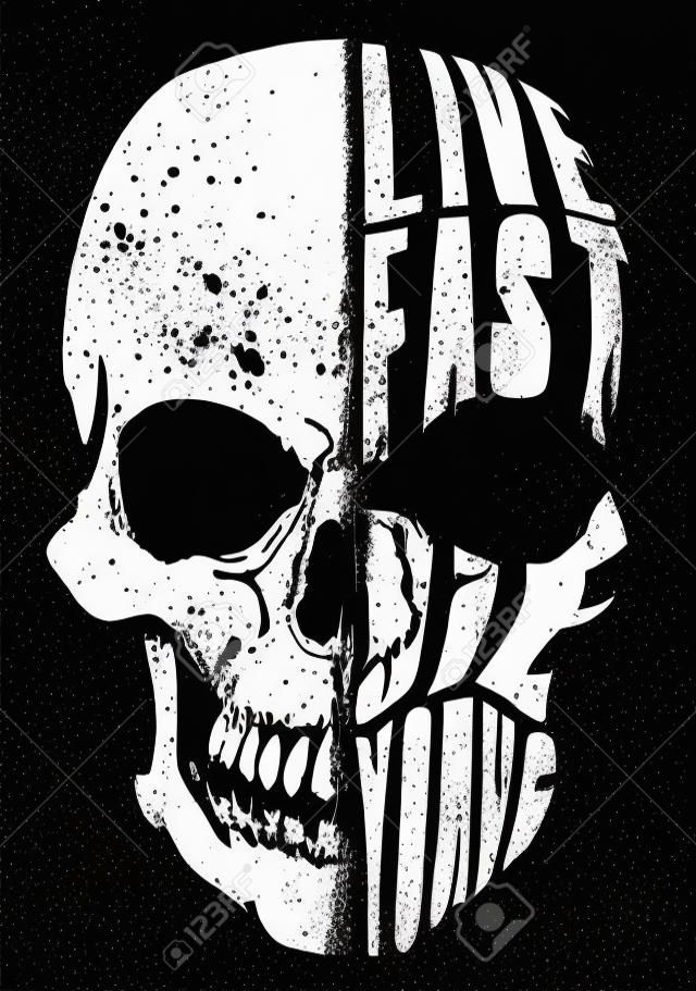 Conception de crâne avec Live Fast, Die Young texte vector illustration