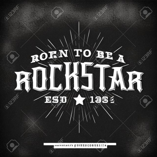 emblema retro do hipster do vetor monocromático, etiqueta, logotipo "rock star" para o cartaz, a impressão do flayer ou da t-shirt com lettering, estrela, starburst e raio