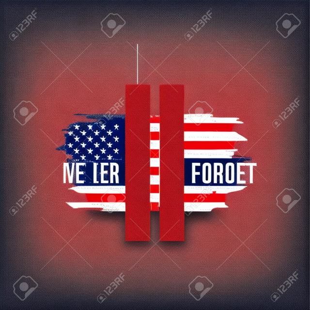 9/11 Patriot Day Karte mit Twin Towers auf amerikanischer Flagge. USA Patriot Day Banner. 11. September 2001. Niemals vergessen. World Trade Center.Vector Design-Vorlage für Patriot Day.