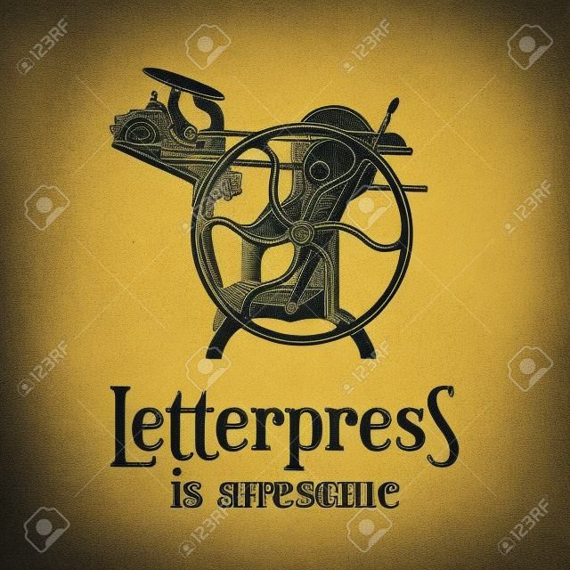 Letterpress is awesome vector illustration. Vintage print logo design. Old printing machine.