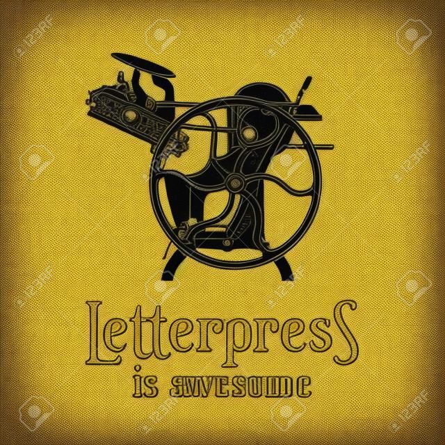 Letterpress is awesome vector illustration. Vintage print logo design. Old printing machine.