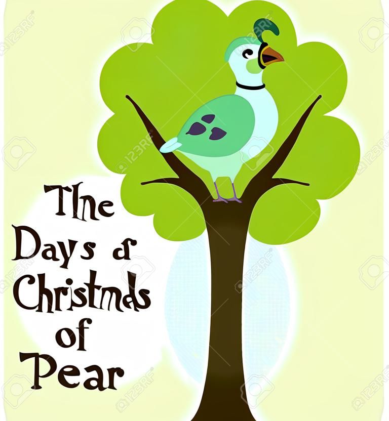 A favorite holiday song, The tweleve Days of Christmas. The first day, a partridge in a pear tree.