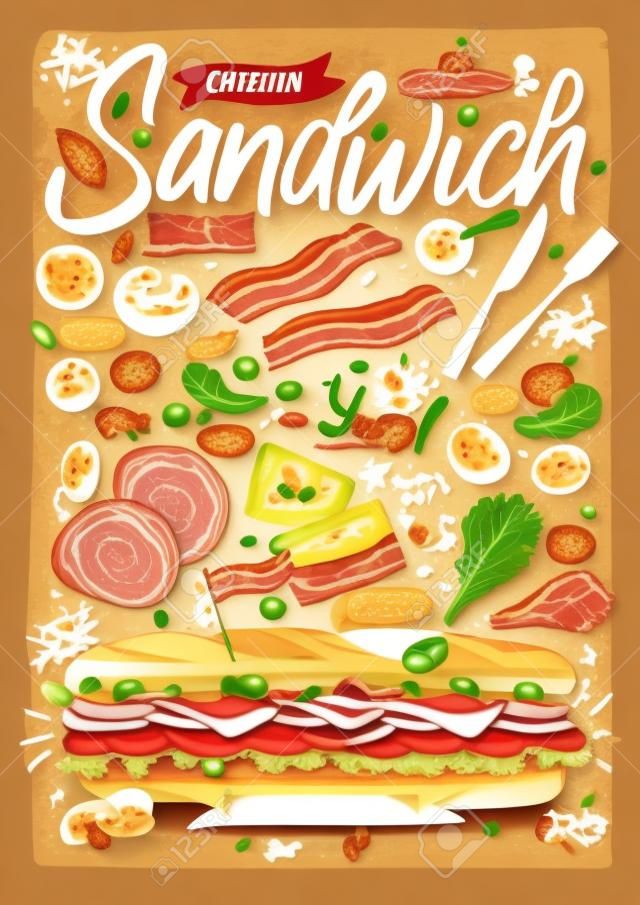 Voedselposter, advertentie, fast food, ingrediënten, menu, sandwich, sub, snack. gesneden groenten, kaas ham bacon yummy cartoon stijl geïsoleerde hand getekend vector