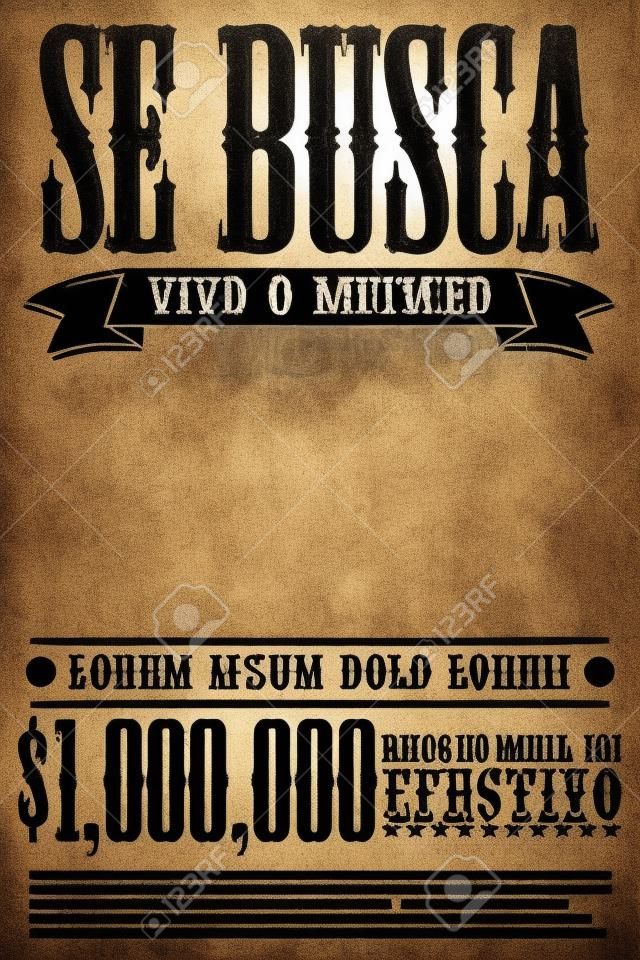 Se busca vivo o muerto, busca cartel español plantilla de texto vivo o muerto - Un millón de recompensa - listo para su diseño