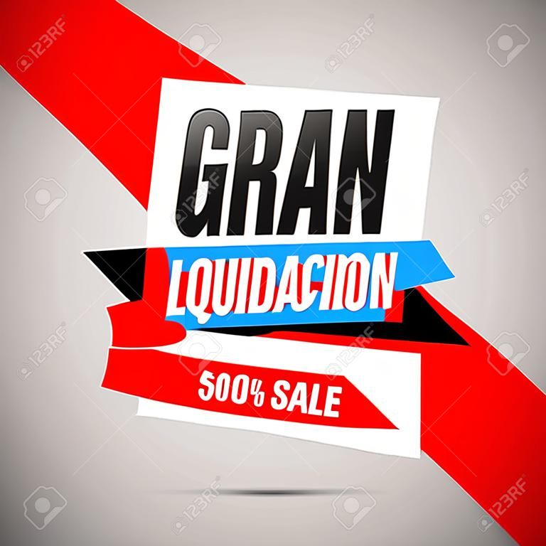 Gran Venta Liquidacion - Big Clearance Sale spanish text, modern colorful banner