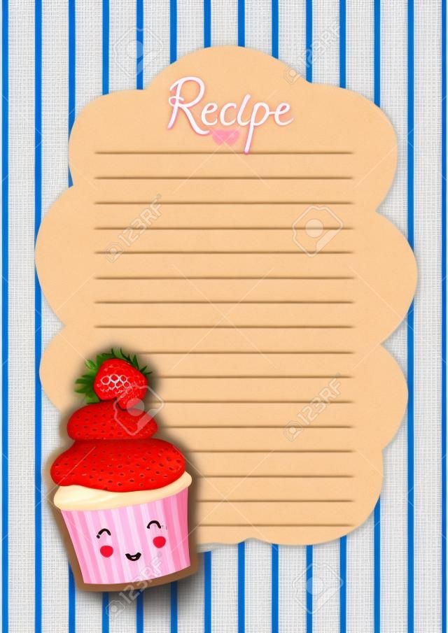 Banner para a receita. Nota decorada com cupcake bonito com rosto no estilo de kawaii. Bolo decorado com morango. Adesivo.