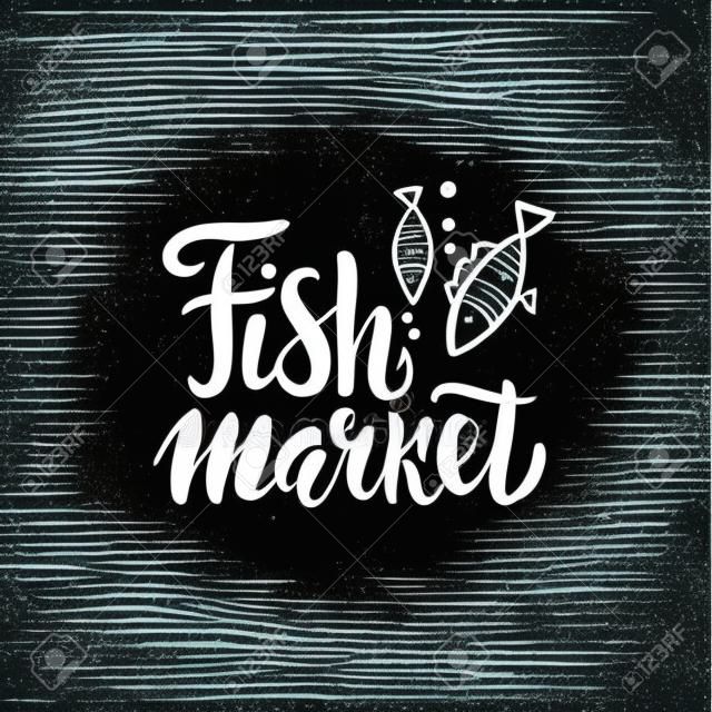 Fish market hand drawn lettering with fish. Unique brush typography design for logo, seafood menu, card, advertising, poster, flyer, invitation, banner. Vector illustration