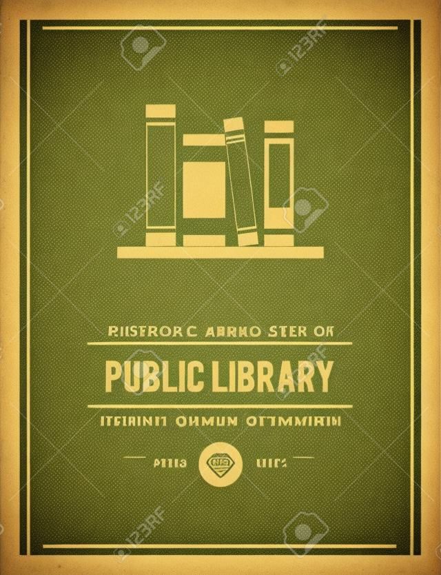 cartel de la vendimia para la biblioteca pública, ilustración vectorial