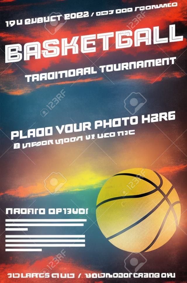 Basketball tournament poster template with ball and place for your photo - vector illustration