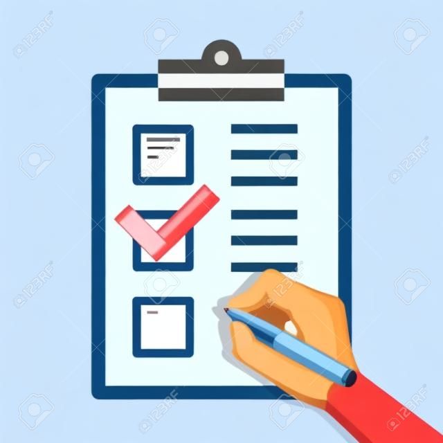 Hand with pen and clipboard with checklist. Fill form concept. Flat illustration