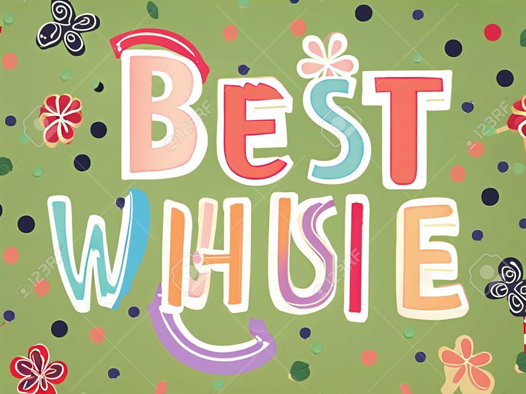 Best Wishes colorful glossy lettering sign with candy on light background.