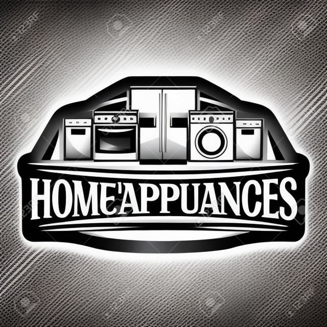 Logotipo do vetor para eletrodomésticos, etiqueta decorativa preta com ilustração de grande coleção eletrodomésticos de cozinha de cor prata, letras originais para eletrodomésticos de palavras em fundo abstrato cinza.
