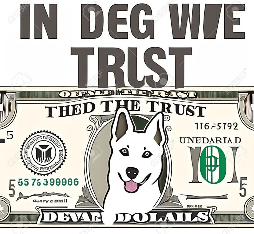 Dans Dog We Trust billet de 5 dollars.