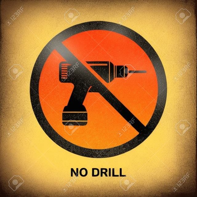 No drill sign isolated on white background vector illustration.