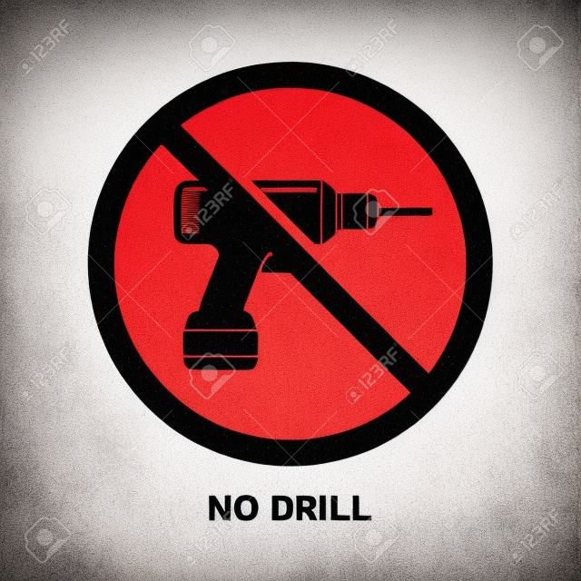 No drill sign isolated on white background vector illustration.
