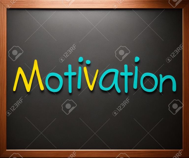 "Motivation"  on a blackboard