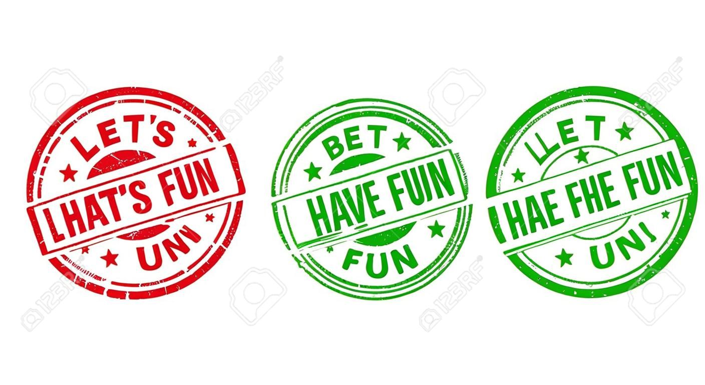 Round LETS HAVE FUN seal stamps. Flat vector grunge seal stamps with LETS HAVE FUN phrase inside circle and lines, using red and green colors. Stamp imprints with grunge style.
