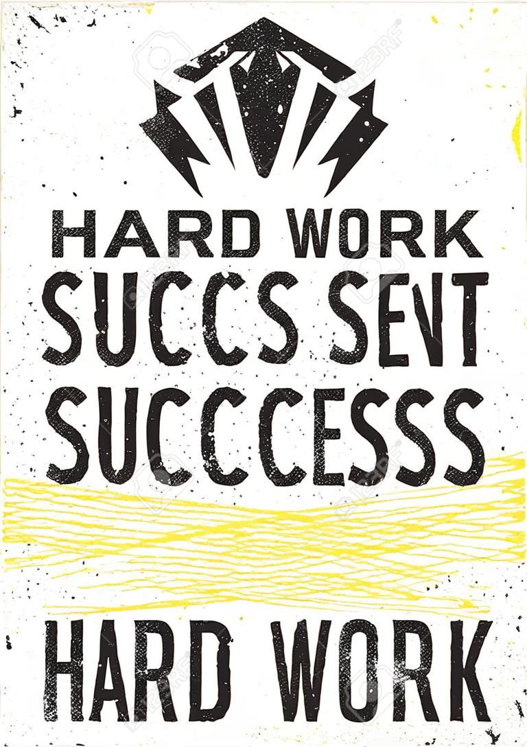 Тяжелая работа не гарантирует успеха, но успеха не возможно без тяжелой работы мотивационной цитаты. Вдохновенный плакат на фоне проблемных. типографская концепция.
