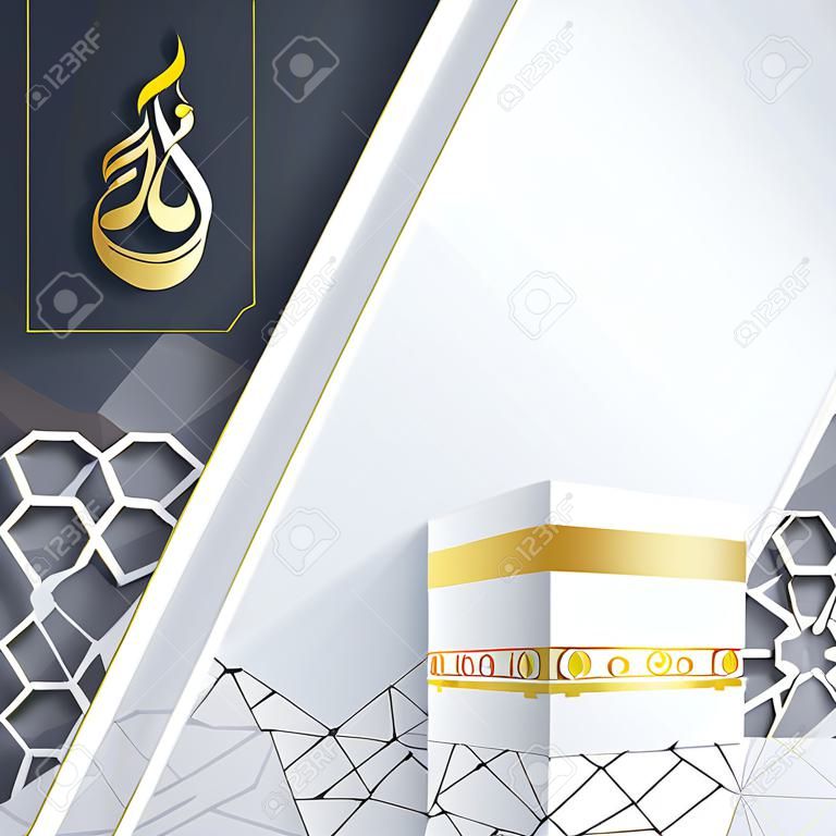 Iszlám design üdvözlőlap sablon Hajj (zarándoklat) háttérben