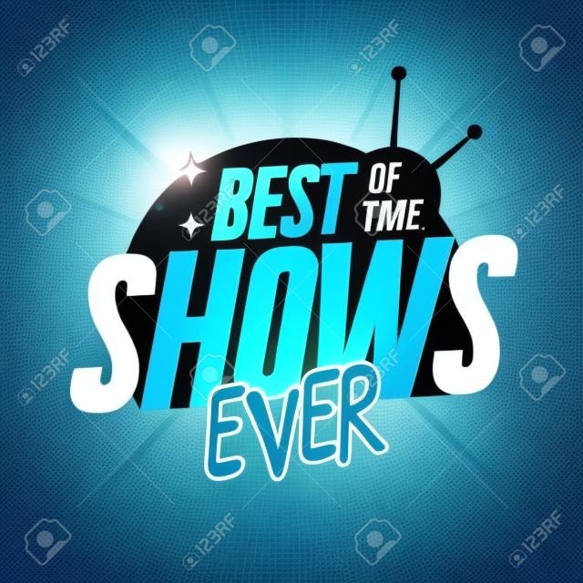 Sjabloon voor tv-shows. toont tijd. Beste shows ooit. Het kan gebruikt worden voor logo-tv-show.