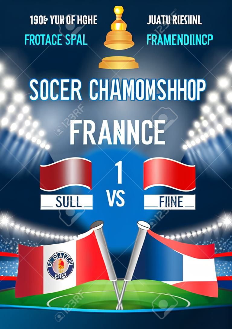 サッカー ボールやスタジアムでフランスの旗とポスターのテンプレートです。フランスのフットボール選手権。サッカー カップの広告。スポーツ イベントのお知らせ。テキストと参加者のエンブレムを配置します。ベクトルの図。