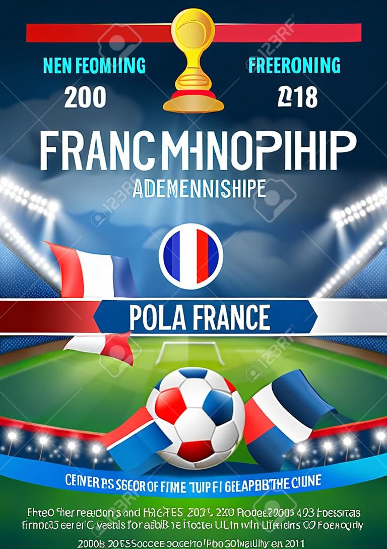 サッカー ボールやスタジアムでフランスの旗とポスターのテンプレートです。フランスのフットボール選手権。サッカー カップの広告。スポーツ イベントのお知らせ。テキストと参加者のエンブレムを配置します。ベクトルの図。